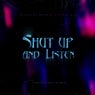 Shut Up and Listen (twocolors Remix)