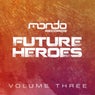 Future Heroes, Vol. 3