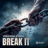 Break It