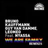 We Are Family (feat. Nyassa) [Remixes]