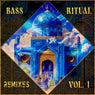 Bass Ritual Remixes Vol. 1 (feat. Nizhoni, CØNTRA, Lil Fish, Mushina, Sudakra, 18 Hands, Rhymetry)