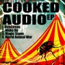 Cooked Audio EP