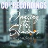 Dancing With Shadows