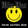 Rave Nation 303