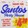 Santos Party House