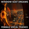 Window Seat Dreams (Uplifting Melodic Trance)