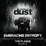 Embracing Entropy - The Plague Remix