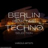 Berlin Peak Time Techno Selection