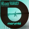 Release Yourself (Remixes)