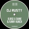Rise & Shine / Funny Hunch