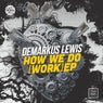 How We Do (Work) EP
