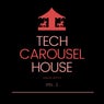 Tech House Carousel, Vol. 1