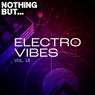 Nothing But... Electro Vibes, Vol. 18