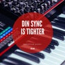 DIN SYNC is tighter
