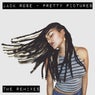 Pretty Pictures (The Remixes)