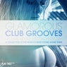 Glamorous Club Grooves - Future House Edition, Vol. 12
