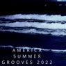 America Summer Grooves 2022