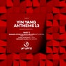 Yin Yang Anthems 13 - Part 2
