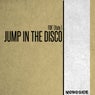 Jump In The Disco