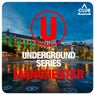 Underground Series Manchester
