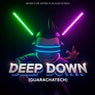 Deep Down (Guarachatech)