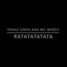 Ratatatatata (feat. MC Weedy)