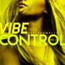 Vibe Control, Vol. 3