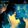 Hold Me Down (Extended Mix)