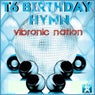 T6 Birthday Hymn