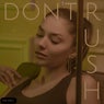 Don't Rush