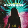 Raver Girl (Extended Mix)