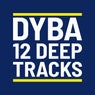 12 Deep Tracks