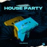 Nothing But... House Party, Vol. 18