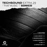Techsound Extra 29: That Music