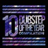 10 Dubstep Of The Year Compilation