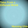 Tales from a Different World