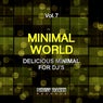 Minimal World, Vol. 7 (Delicious Minimal for DJ's)