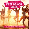 Deep Beach Vibes (All Day Long Party Edition)