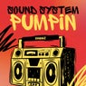 Sound System Pumpin'