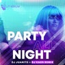 Party All Night (Remix)