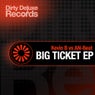 Big Ticket EP