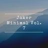Joker Minimal, Vol. 7