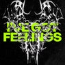 I've Got Feelings
