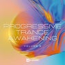 Progressive Trance Awakening, Vol. 05