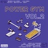 POWER GYM vol.2