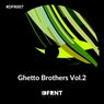 Ghetto Brothers Vol. 2