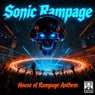 House of Rampage Anthem
