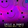 Smile & Dance Tech House Beats, Vol. 2