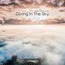 Diving in the Sky / Abide Remixed