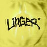 Linger